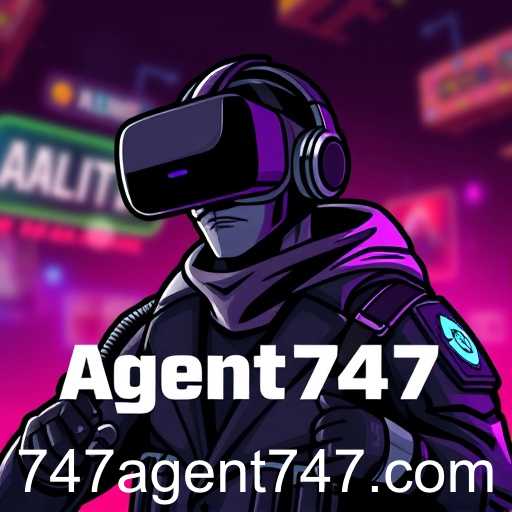 Agent747: A Digital Playground Evolves